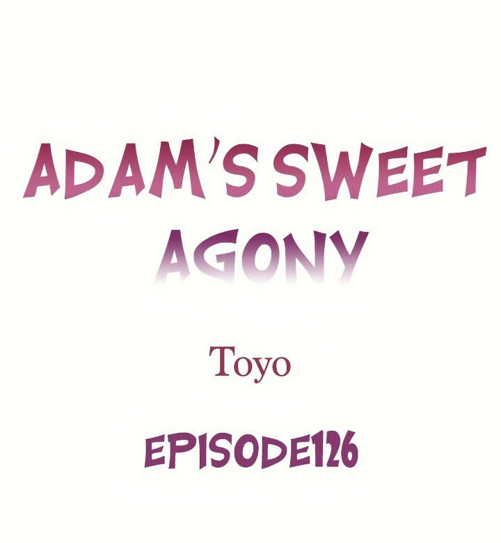 Adam’s Sweet Agony Chapter 126 Page 1