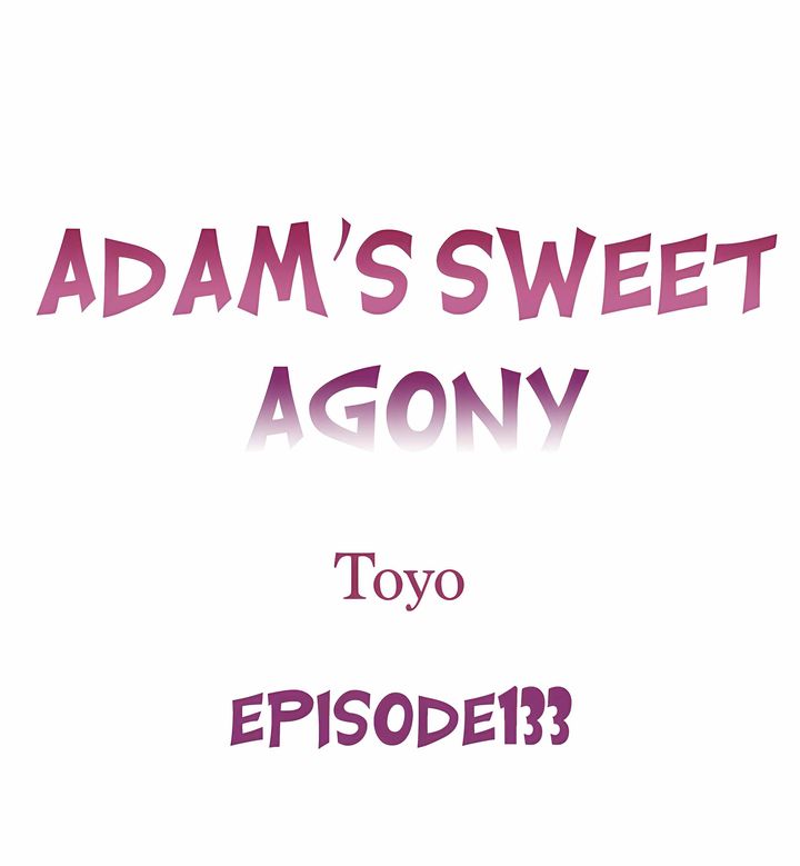 Adam’s Sweet Agony Chapter 133 Page 1