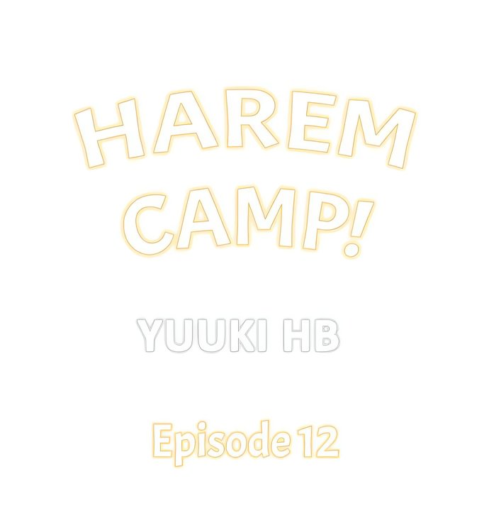 Harem Camp!