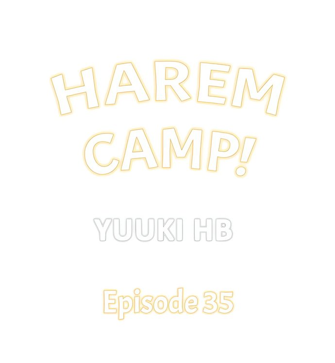 Harem Camp!