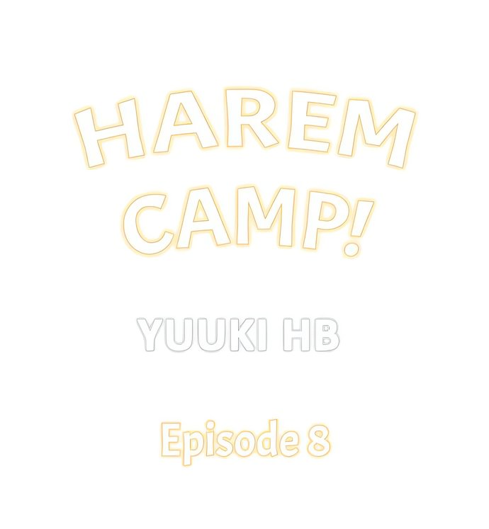 Harem Camp!