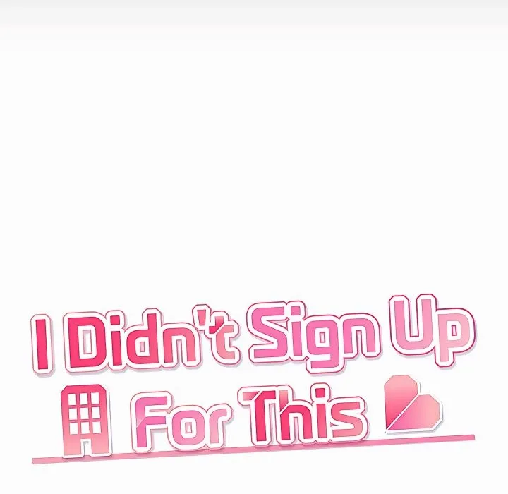 I Didn’t Sign Up For This