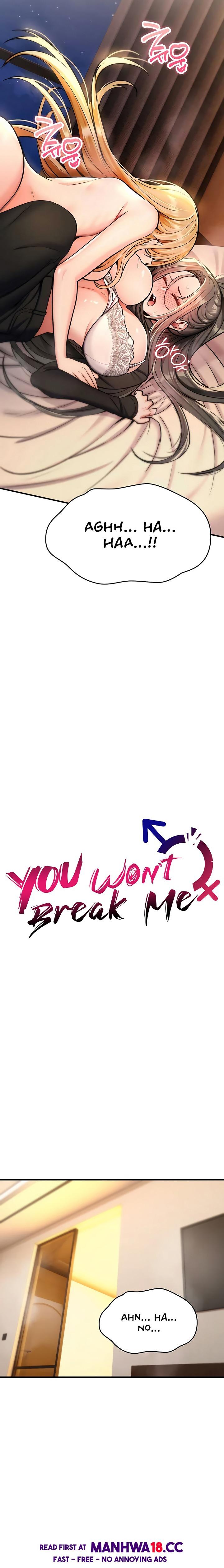 You Won’t Break Me