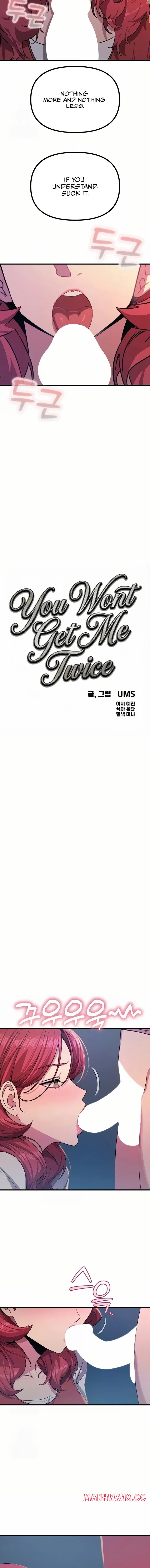 You Won’t Get Me Twice