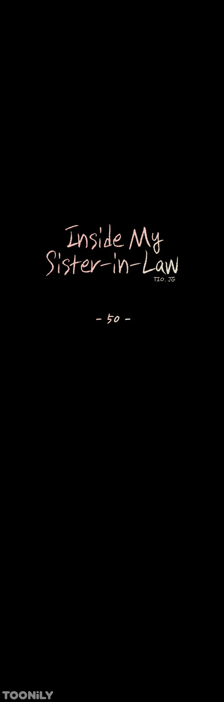 Inside My Sister-in-Law Chapter 50 Page 45