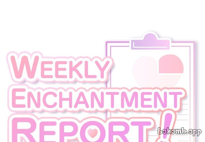 Weekly Enchantment Report Chapter 19 Page 1