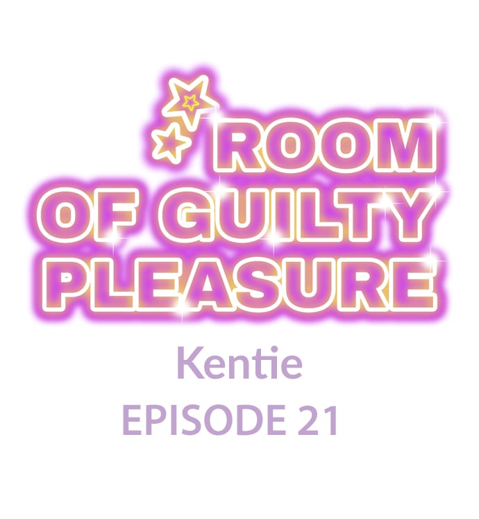 Room of Guilty Pleasure Chapter 21 Page 1