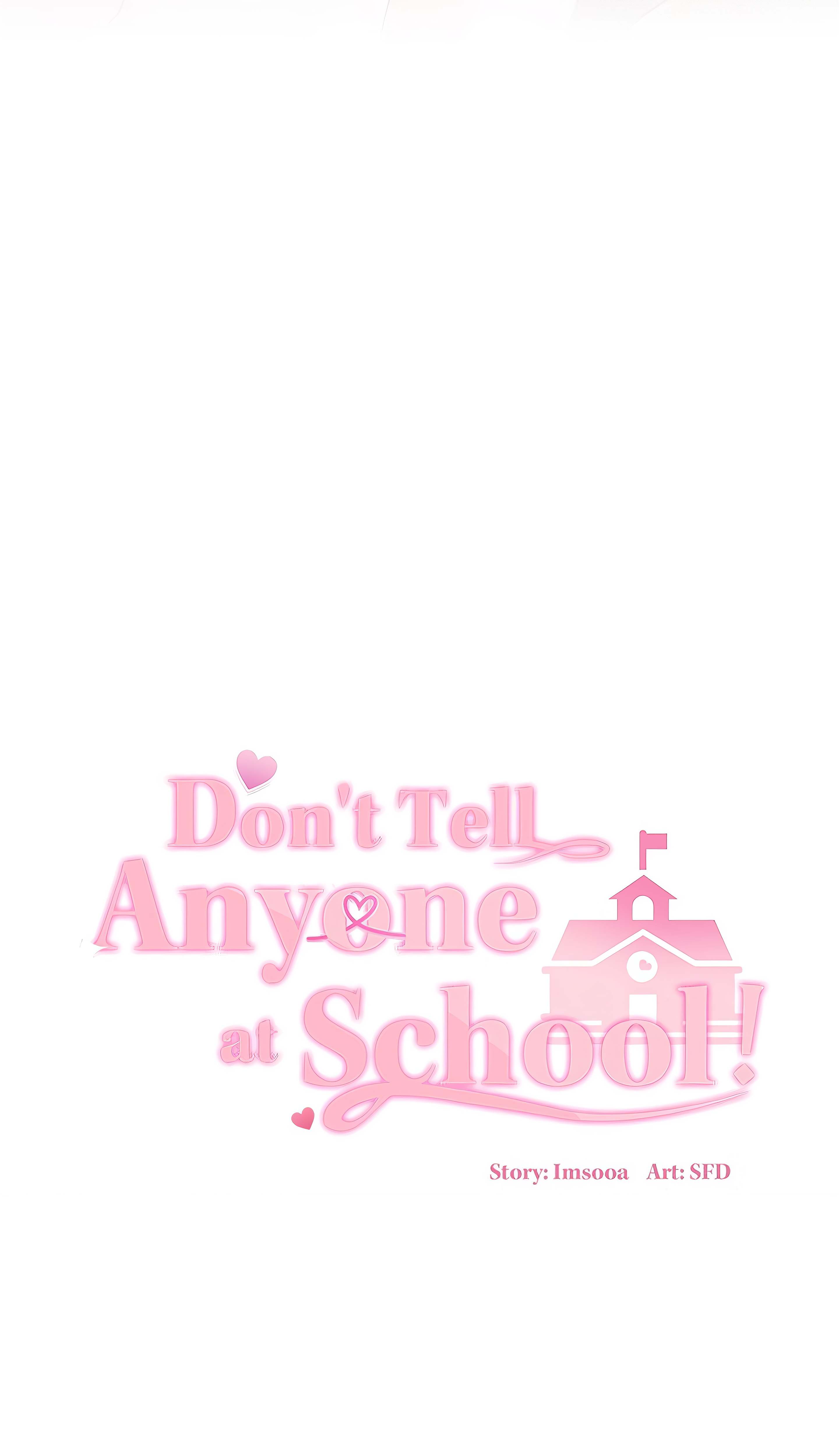Don’t Tell Anyone at School! (Uncensored)