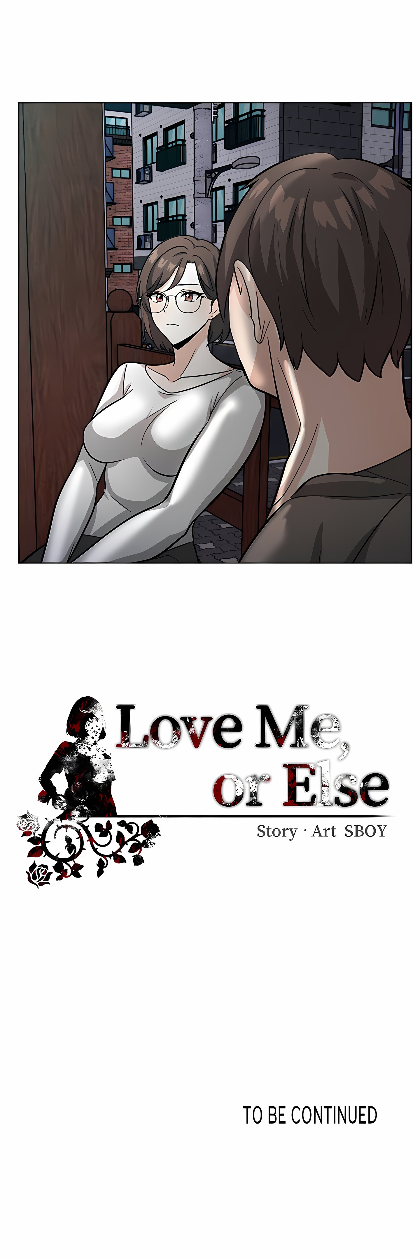 Love Me, or Else