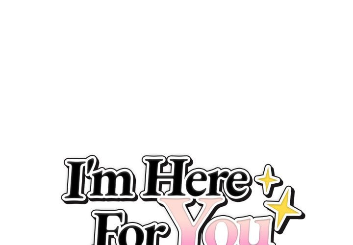 I’m Here for You (Uncensored) Chapter 29 Page 1