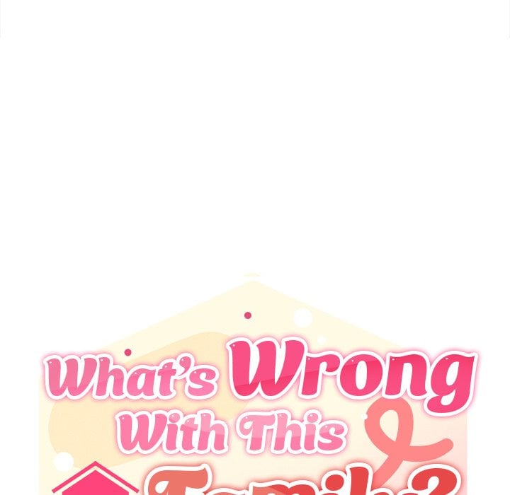 What’s Wrong With This Family? (Uncensored) Chapter 37 Page 40