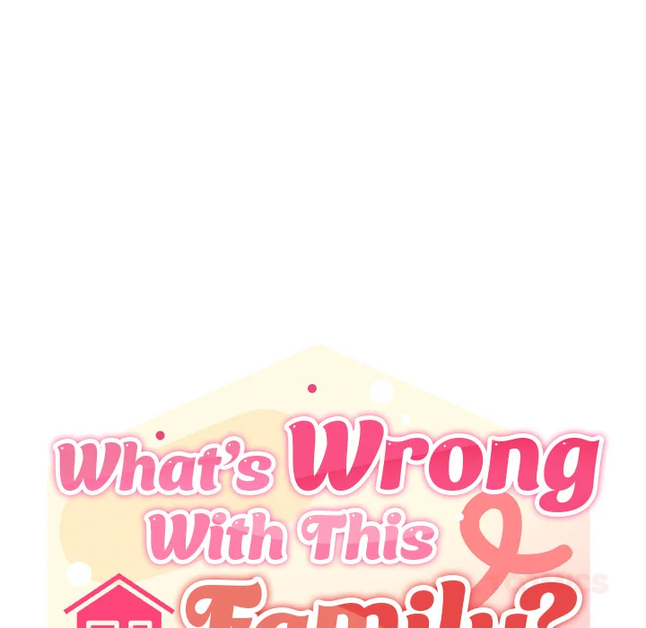 What’s Wrong With This Family? (Uncensored) Chapter 40 Page 45