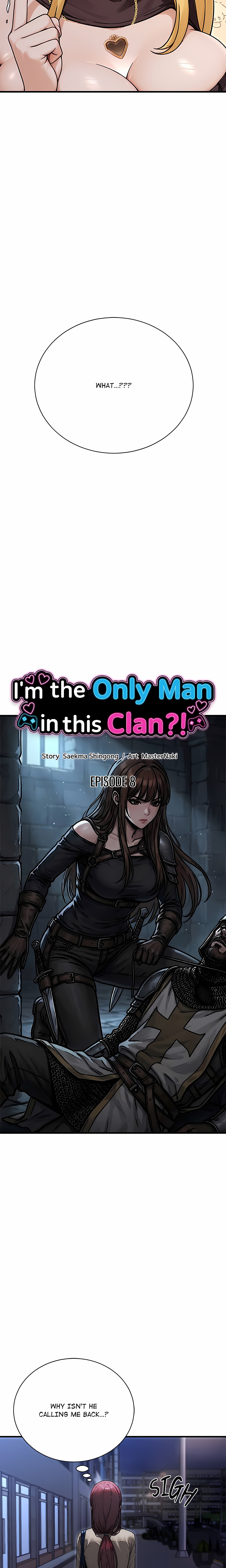 I’m the Only Man in this Clan?!