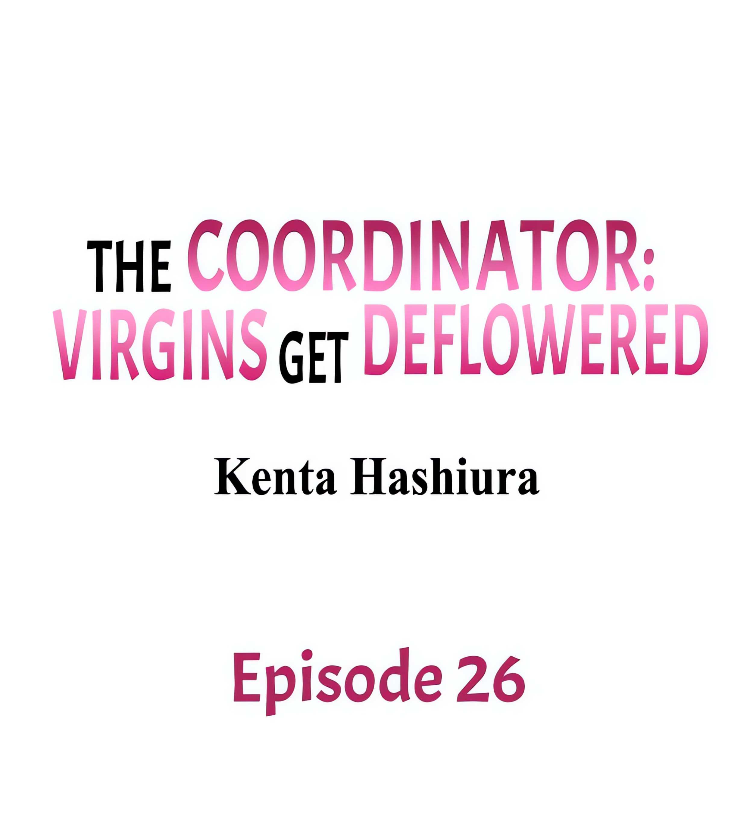 The Coordinator: Virgins Get Deflowered Chapter 26 Page 1