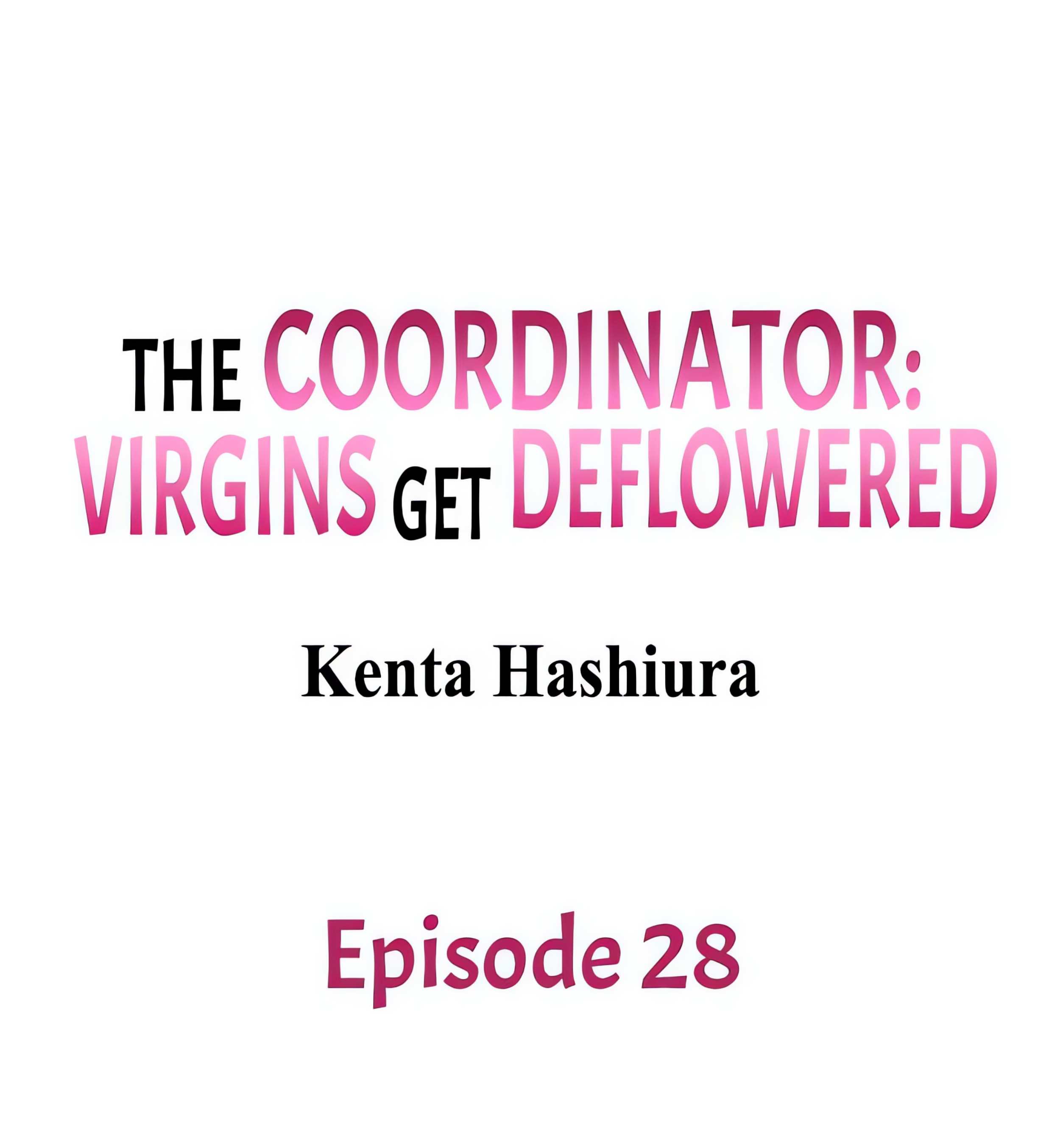 The Coordinator: Virgins Get Deflowered Chapter 28 Page 1